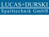 LUCAS + DURSKI SPALTTECHNIK GMBH