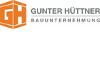 GUNTER HÜTTNER + CO. GMBH BAUUNTERNEHMUNG