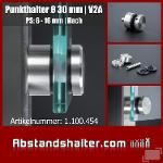Punkthalter Glaskonstruktionen V2A Ø30 mm WA15 mm PS:6-16 mm | Pfosten