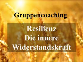 Coachingreihe "Resilienz"