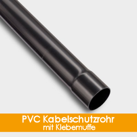 PVC Kabelschutzrohr mit Klebemuffe