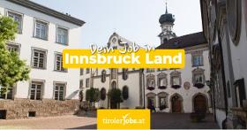 Stellenanzeigen in Innsbruck-Land