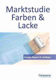 Marktstudie Farben und Lacke – Europa (6. Auflage)