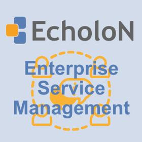 EcholoN ESM - Enterprise Service Management Software