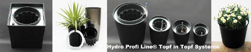 Hydro Profi Line® Topf In Topf Systeme Für Vorhandene Gefäße
