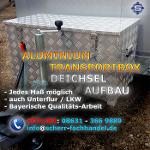 Aluboxen / Aluminium Transportboxen / Alu Deichselboxen